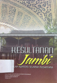 Image of Kesultanan Jambi dalam Konteks sejarah nusantara