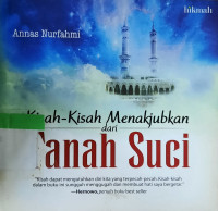 Image of Kisah-kisah Menakjubkan dari Tanah Suci