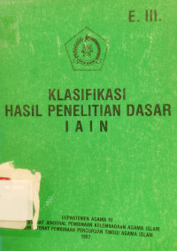 Image of Klasifikasi Hasil Penelitian Dasar IAIN