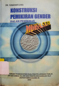 Image of Konstruksi Pemikiran Gender Dalam Pemikiran Mufasir