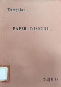 Image of Kumpulan Paper Diskusi PLPA VI