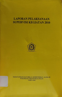 Image of Laporan Pelaksanaan Supervisi Kegiatan 2010
