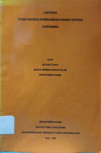 Image of Laporan Studi Khusus Penerangan Agama Kepada Karyawan