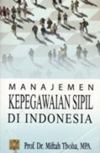 Image of Manajemen Kepegawaian Sipil di Indonesia