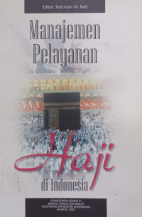 Image of Manajemen Pelayanan Haji di Indonesia