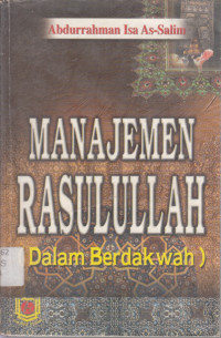 Image of Manajemen Rasulullah (Dalam Berdakwah)