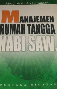 Image of Manajemen Rumah Tangga Nabi Saw