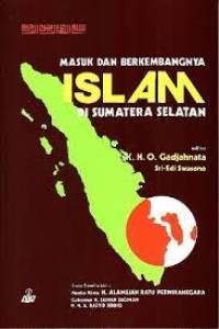 Image of Masuk Dan Berkembangnya Islam Di Sumatera Selatan