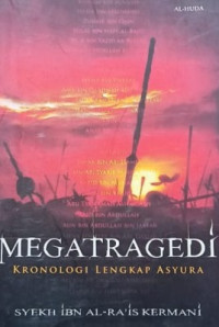 Image of Megatragedi Kronologi Lengkap Asyura