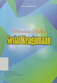 Image of Memahami Realitas Sosial Keagamaan