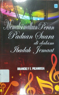 Image of Memaksimalkan Peran Paduan Suara di Dalam Ibadah Jemaat