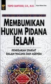 Image of Membumikan Hukum Pidana Islam