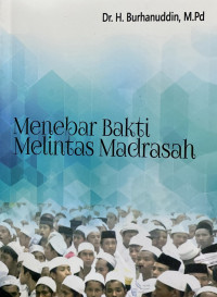 Image of Menebar Bakti Melintas Madrasah
