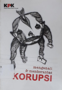 Image of Mengenali dan Memberantas Korupsi
