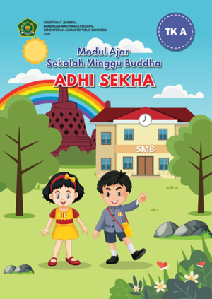 Modul Ajar Sekolah Minggu Buddha Adhi Sekha Kelas TKA