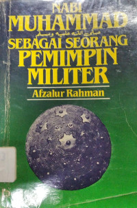 Image of Nabi Muhammad Sebagai Seorang Pemimpin Militer