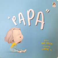 Image of Papa : untuk Usia 1-3 Tahun