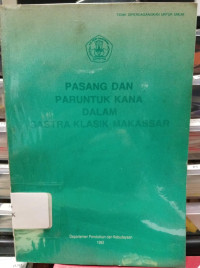 Image of Pasang dan Paruntuk Kana Dalam Sastra Klasik Makassar