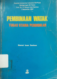 Image of Pembinaan Watak: Tugas Utama Pendidikan