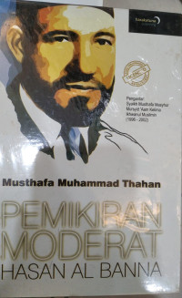 Image of Pemikiran Moderat Hasan Al Banna