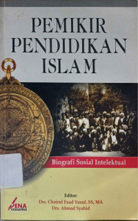 Image of Pemikiran Pendidikan Islam : Biografi Sosial Intektual