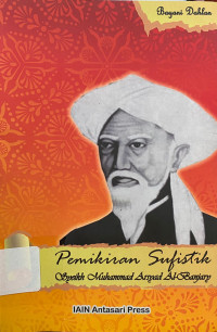 Image of Pemikiran Sufistik Syeikh Muhammad Arsyad Al-Banjari