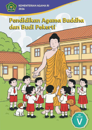Pendidikan Agama Buddha dan Budi Pekerti untuk SD Kelas V