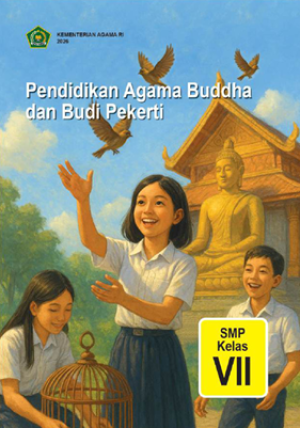 Pendidikan Agama Buddha dan Budi Pekerti untuk SMP Kelas VII