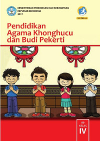 Image of Pendidikan Agama Khonghucu dan Budi Pekerti SD Kelas IV