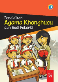 Image of Pendidikan Agama Khonghucu dan Budi Pekerti SD Kelas VI