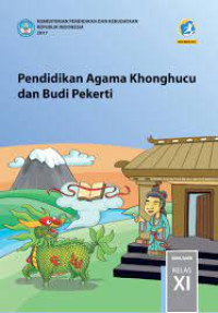 Image of Pendidikan Agama Khonghucu dan Budi Pekerti SMA/SMK Kelas XI