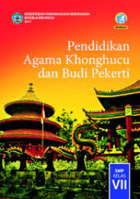 Image of Pendidikan Agama Khonghucu dan Budi Pekerti SMP Kelas VII