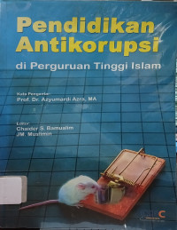 Image of Pendidikan Antikorupsi di Perguruan Tinggi Islam
