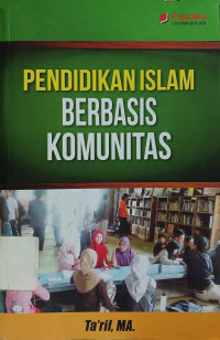Image of Pendidikan Islam Berbasis Komunitas