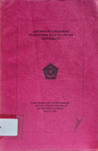 Image of Penyusunan Buletin Lektur Keagamaan : Laporan Pelaksanaan