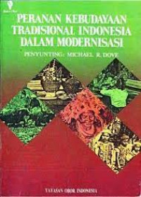 Image of Peranan Kebudayaan Tradisional Indonesia Dalam Modernisasi