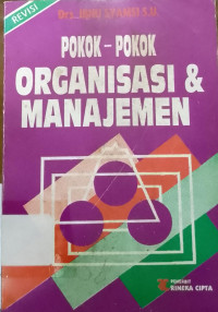 Image of Pokok-Pokok Organisasi & Manajemen