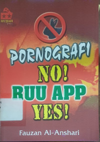 Image of Pornografi No RUU APP Yes