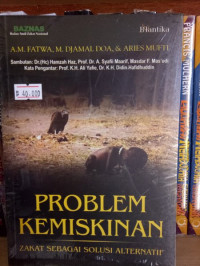 Image of Problem Kemiskinan : Zakat Sebagai Solusi Alternatif