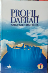 Image of Profil Derah Kabupaten dan Kota Jilid 1