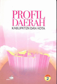Image of Profil Derah Kabupaten dan Kota Jilid 2