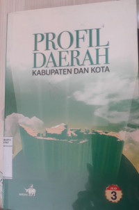 Image of Profil Derah Kabupaten dan Kota Jilid 3