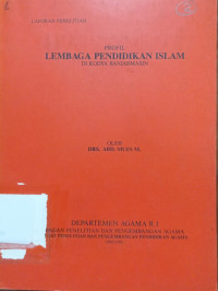Image of Profil Lembaga Pendidikan Islam di Kodya Banjarmasin