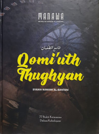 Image of Qomi'uth Thughyan 77 Buktu Keimanan dalam Kehidupan