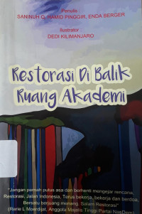Image of Restorasi di Balik Ruang Akademi