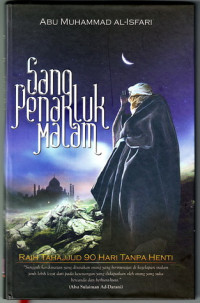 Image of Sang Penakluk Malam Raih Tahajjud 90 Hari Tanpa Henti