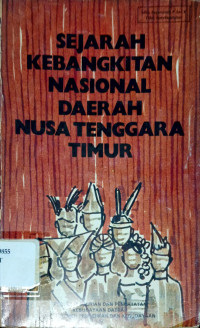 Image of Sejarah Kebangkitan Nasional Daerah Nusa Tenggara Timur