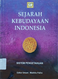 Image of Sejarah Kebudayaan Indonesia Jilid 8 : Sistem Pengetahuan