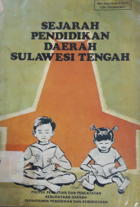 Image of Sejarah Pendidikan Daerah Sulawesi Tengah