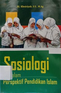 Image of Sosiologi dalam Perspektif Pendidikan Islam